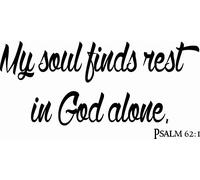 S1006 Salmo 62:1 My Soul Finds Rest in God Alone 11 x 22 ~ Biblia versículo Wall Art por Scripture Wall Art ~ Biblia cita Salmos