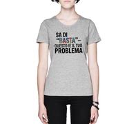 Sa Di Basta - Questo È Il Tuo Problema Grey Women's T-Shirt tee