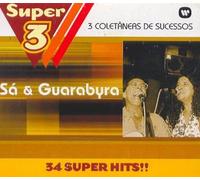 Sa & Guarabira - Super 3: Tres Vezes Mais Music