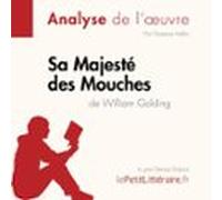 Sa Majesté Des Mouches De William Golding (Fiche De Lecture)