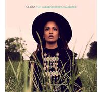 Sa-Roc - The Sharecroppers Daughter