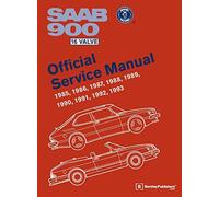 Saab 900 16 Valve Official Service Manual: 1985, 1986, 1987, 1988, 1989, 1990, 1991, 1992, 1993 by Bentley Publishers (2011-09-23)