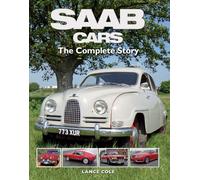 SAAB Cars: The Complete Story