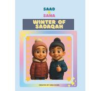 Saad and Sana: Winter Of Sadqah
