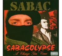Sabac (Non Phixion) - Sabacolypse