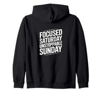 Sabado enfocado Motivación Dominical imparable Sudadera con Capucha