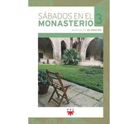 SABADOS EN EL MONASTERIO 3 | Canonesas Canonesas Del Santo Sepulcro