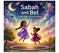 Sabah and Bel: Jump Higher Than Anything!