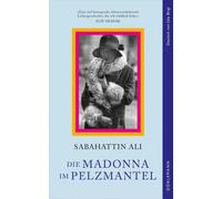 Sabahattin Ali Maike Albath Ute Birgi-Kn Die Madonna im Pelzmante (Tapa blanda)