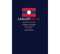 SabaïdiSpeak: Apprendre le Laotien - Du débutant à l'intermédiaire