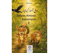 Sabaq Amooz Kahaniyan II: Aesop's Fables in Urdu and Roman Urdu - Moral Stories for Children