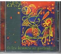 Sabayo - Si Les Hommes Se Parlent