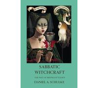 Sabbatic Witchcraft: The Way of Midnight's Eden