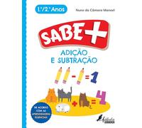 Sabe Mais: Adição e Subtração - 1.º e 2.º Anos (Fábula Educação)