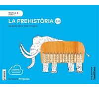 SABEM MOLTES COSES NIVELL 1 LA PREHISTORIA 3.0 - 9788413155562 (CUANTO SABEMOS)