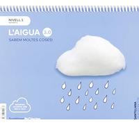 SABEM MOLTES COSES NIVELL 1 L'AIGUA 3.0 - 9788413150963 (A CONTAR)