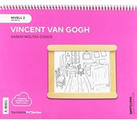 SABEM MOLTES COSES NIVELL 2 VINCENT VAN GOGH 3.0 - 9788413150581 (A CONTAR)