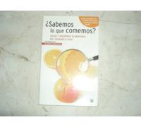 ¿sabemos lo que comemos?: 049 (OTROS INTEGRAL)