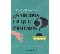 ¿Sabemos lo que comemos? (SIN COLECCION)