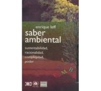 Saber Ambiental Sustentabilidad Racionalidad Complejidad Pode R