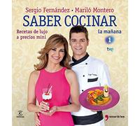 Saber cocinar recetas de lujo a precios mini (FUERA DE COLECCIÓN Y ONE SHOT)