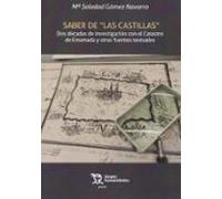 Saber De Las Castillas Dos Decadas De Investigación Con El Catastro De