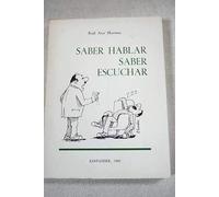SABER HABLAR, SABER ESCUCHAR