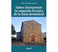 Saber interpretar la segunda lectura de la misa dominical