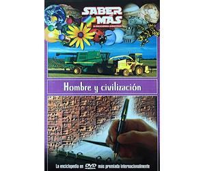 SABER MAS: HOMBRE Y CIVILIZACION