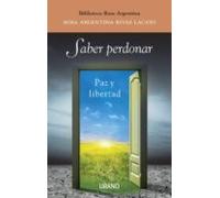 Saber perdonar (Crecimiento personal)
