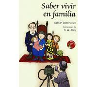 Saber vivir en familia: 23 (Minilibros Autoayuda)