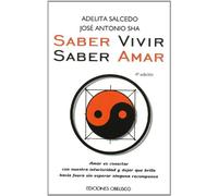Saber vivir, saber amar (NUEVA CONSCIENCIA)