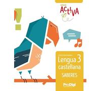 Saberes. Lengua castellana 3 EP - Activa - ProDigi