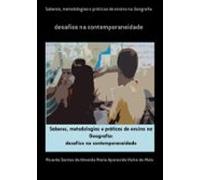 Saberes Metodologias E Práticas De Ensino Na Geografia (ebook)
