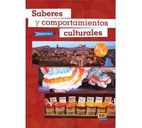 Saberes y comportamientos culturales. Niveles A1-A2: Complementary input on Spanish customs and culture (SIN COLECCION)