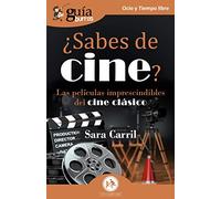 ¿Sabes de cine?: Las películas imprescindibles del cine clásico: 173 (Ocio y Tiempo Libre)