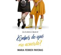 ¿Sabes de qué me acuerdo? (Serie los McKenna de Aberdeen)