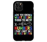 ¿Sabes lo que me parece extraño? Números que no pueden ser divios Carcasa para iPhone 11 Pro