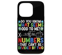 ¿Sabes lo que me parece extraño? Números que no pueden ser divios Carcasa para iPhone 13 Pro