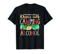 Sabes lo Que rima con Camping y Alcohol Vino Camiseta gráfica económica