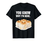 Sabes por qué Estoy aquí Acción de Gracias Camiseta