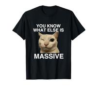 Sabes qué más es masivo Divertido desquiciado Gen Z Meme Y2K Camiseta