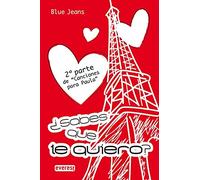 ¿Sabes que te quiero? (2ª parte de canciones para Paula)