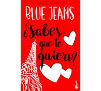 ¿Sabes que te quiero? (Trilogía Canciones para Paula 2 bolsillo) | Blue Jeans