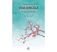 Sabiduría de la vida sencilla (Fuera de colección)