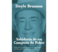 Sabiduria De Un Campeon De Poker