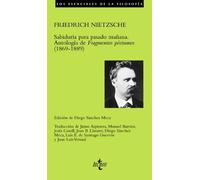 Sabiduría para pasado mañana (Selección de"Fragmentos póstumos", 1869-1889) | Friedrich Nietzsche, Diego Sánchez Meca, Varios Au