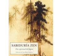SABIDURIA ZEN (LOS PEQUEÑOS LIBROS DE LA SABIDURIA)