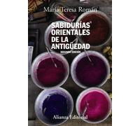 Sabidurías orientales de la Antigüedad: Segunda edición (Alianza Ensayo)