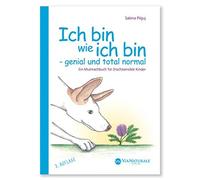 Sabina Pilguj C Ich bin wie ich bin - genial und total normal: Ein M (Tapa dura)